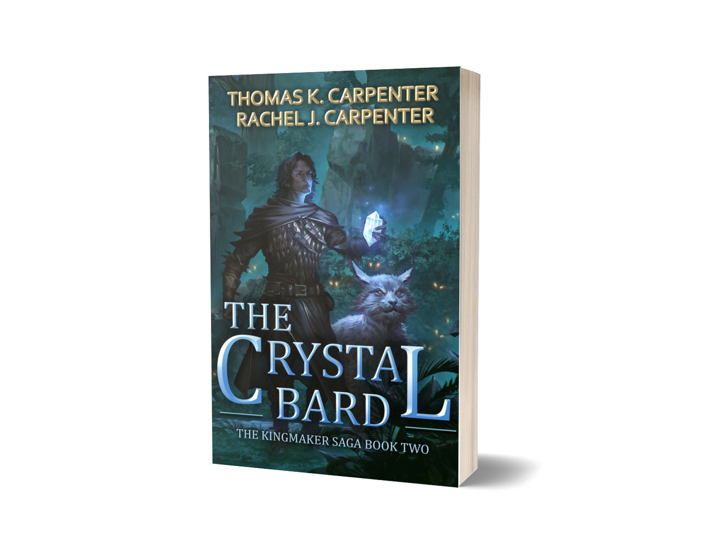 The Crystal Bard: A LitRPG Adventure (Kingmaker Saga Book 2)