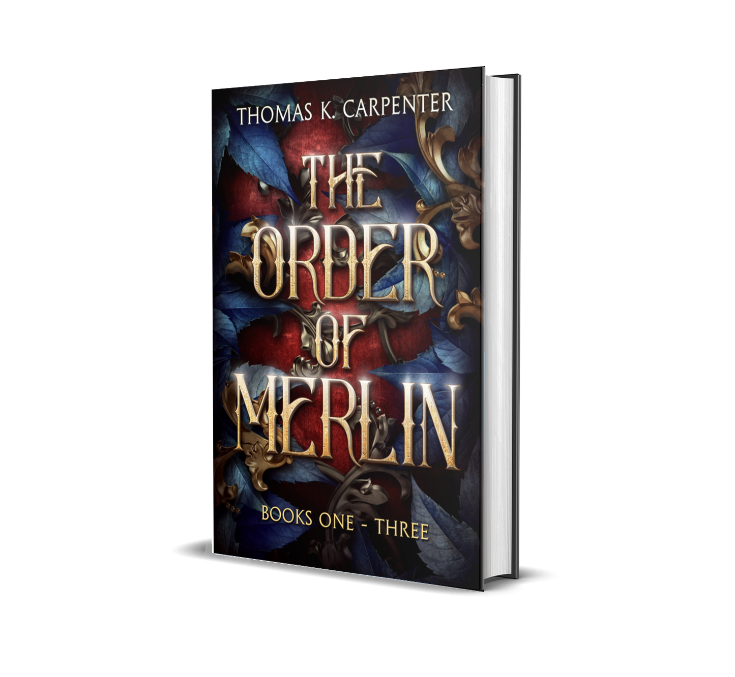 The Order of Merlin Complete Trilogy